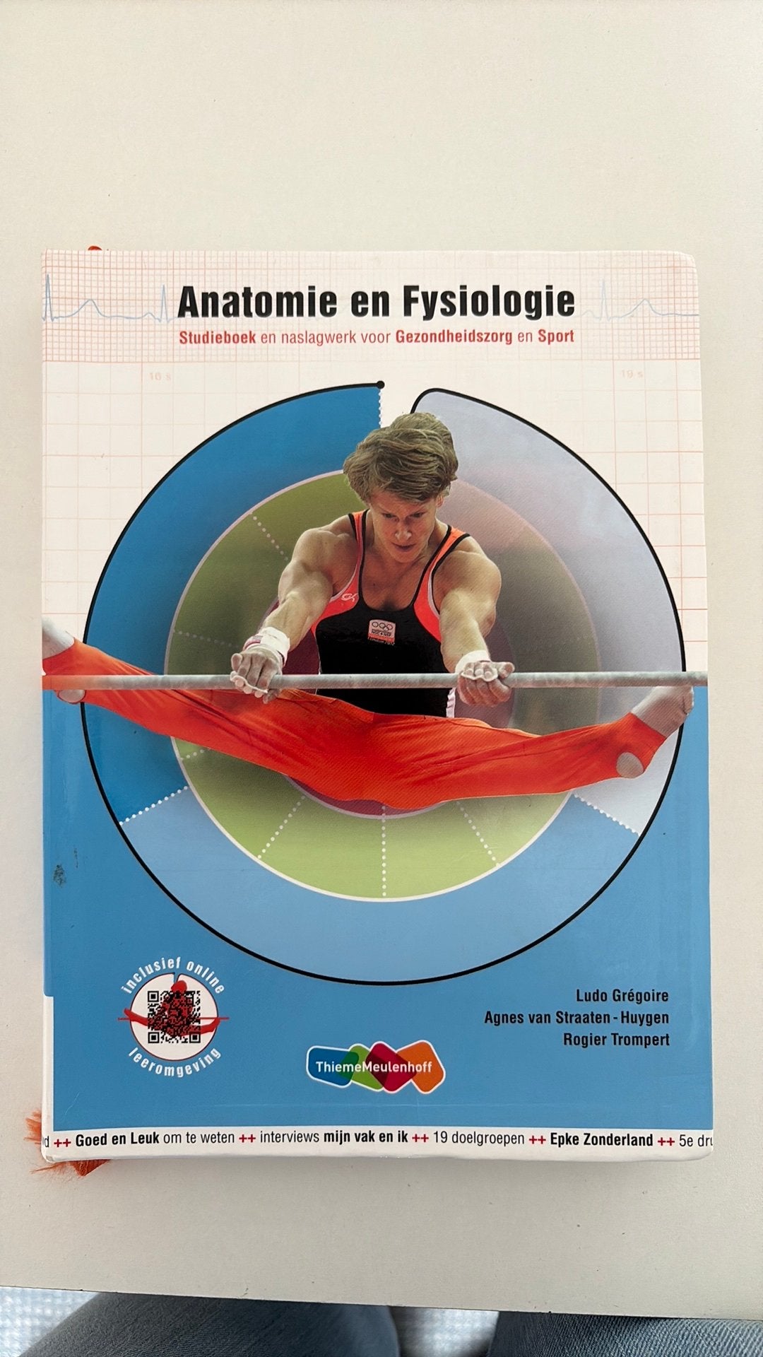 Anatomie en fysiologie - 5e druk inclusief Online, Boeken, Ophalen of Verzenden, Zo goed als nieuw, Ludo Grégoire; Agnes van Straaten-Huygen