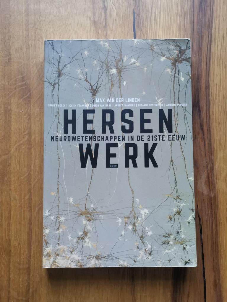 HersenWerk: Neurowetenschappen in de 21ste Eeuw, Gelezen, Gamma, Max van der Linden, HBO