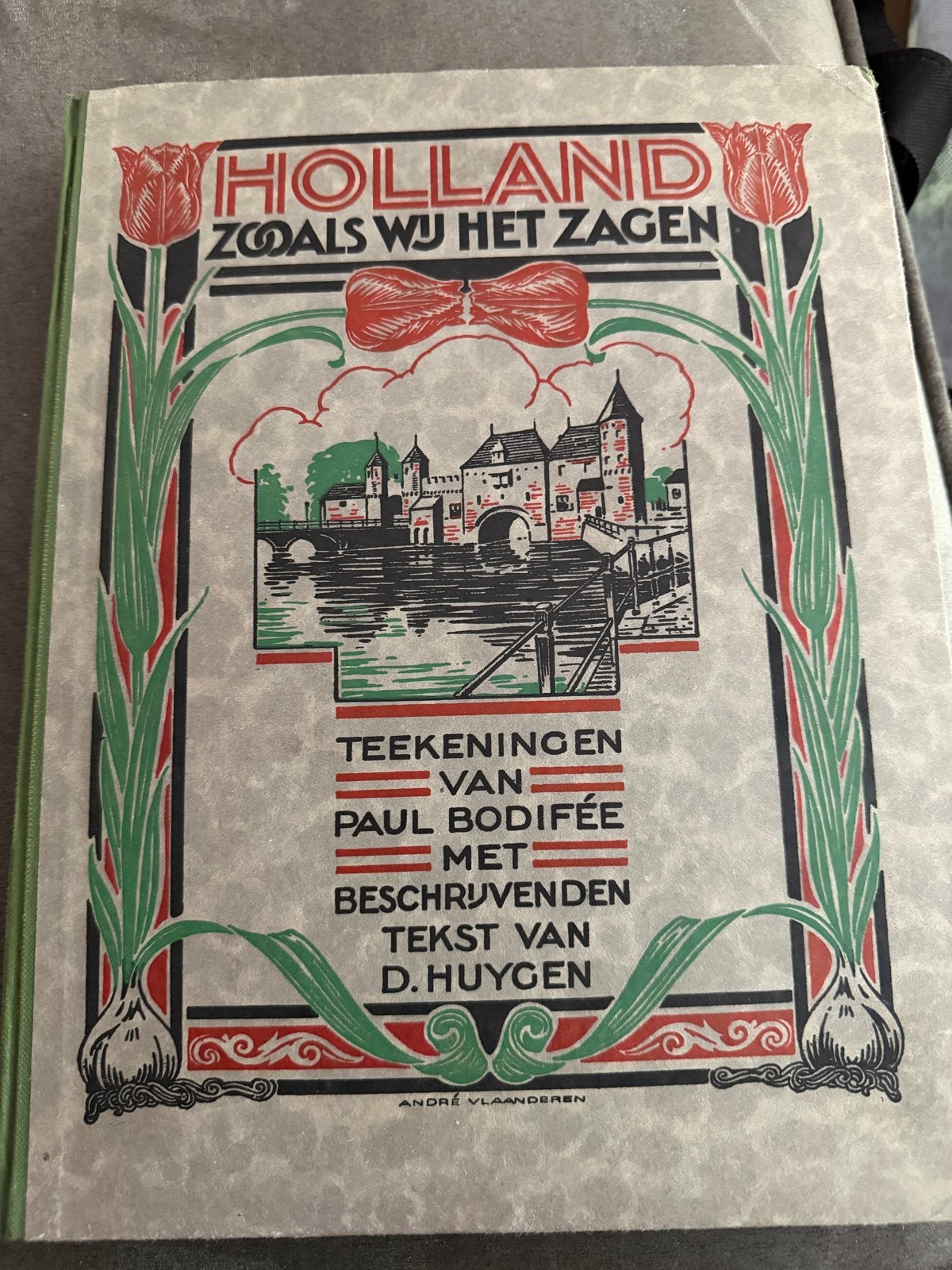 Antiek boek: Holland Zooals Wij Het Zagen - Paul Bodifée, Antiek en Kunst, Ophalen of Verzenden