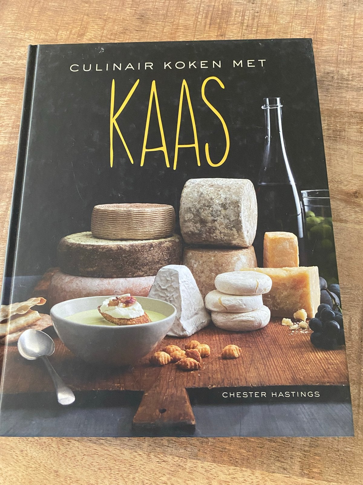 Culinair Koken met Kaas - Chester Hastings Kookboek, Ophalen of Verzenden, Zo goed als nieuw, Europa, Voorgerechten en Soepen