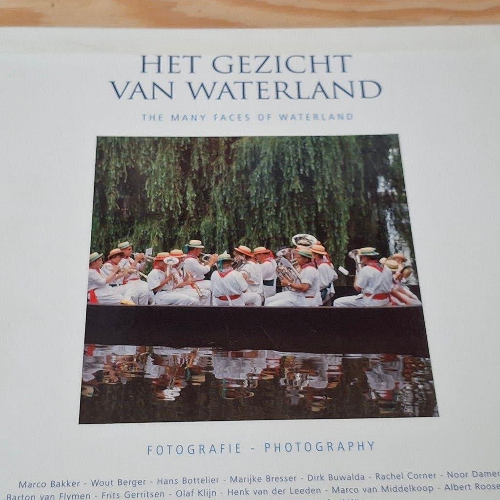 Het Gezicht van Waterland', Verzenden, Gelezen, Fotografen