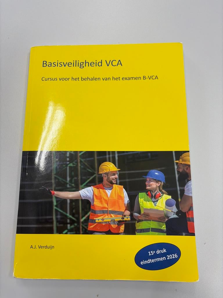 A.J. Verduijn - Basisveiligheid VCA, Ophalen of Verzenden, Zo goed als nieuw, A.J. Verduijn, Nederlands