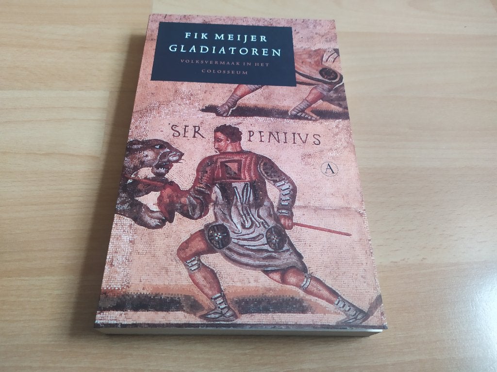 Gladiatoren - Fik Meijer, Ophalen of Verzenden, 14e eeuw of eerder, Gelezen, Overige gebieden