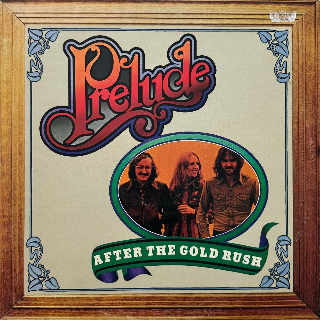 Prelude ‎– After The Gold Rush, Inclusief binnenhoes, Ophalen of Verzenden, Gebruikt, 12 inch