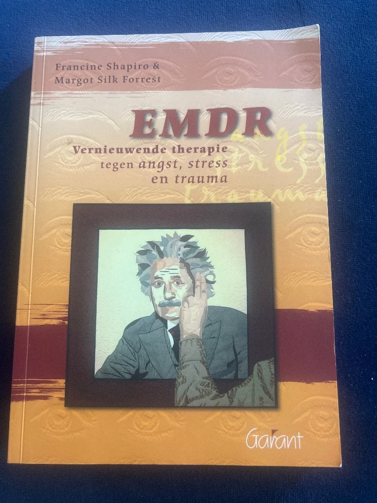 EMDR vernieuwende therapie Francine Shapiro, Ophalen of Verzenden, Zo goed als nieuw, Klinische psychologie