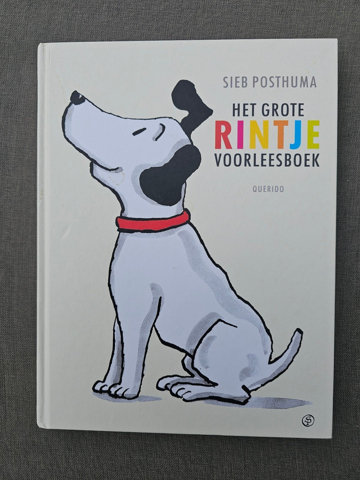 Sieb Posthuma - Het grote Rintje voorleesboek, Fictie algemeen, Sieb Posthuma, Ophalen of Verzenden, Zo goed als nieuw