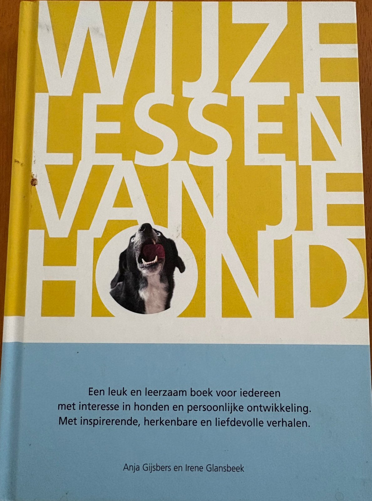 Wijze Lessen van je Hond & Volg je me? (2 boeken), Ophalen of Verzenden, Zo goed als nieuw, Honden