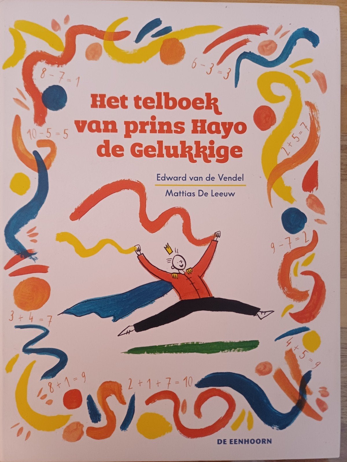 Het telboek van prins Hayo de gelukkige, Ophalen of Verzenden, Zo goed als nieuw, Edward van de Vendel