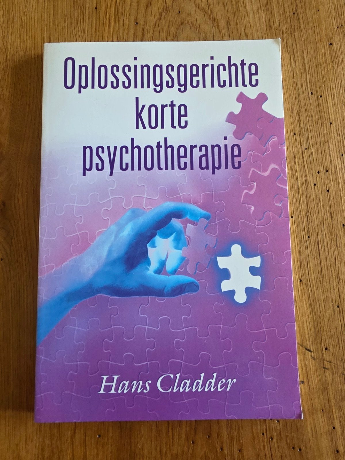 H. Cladder - Oplossingsgerichte korte psychotherapie, Boeken, H. Cladder, Ophalen of Verzenden, Ontwikkelingspsychologie, Zo goed als nieuw