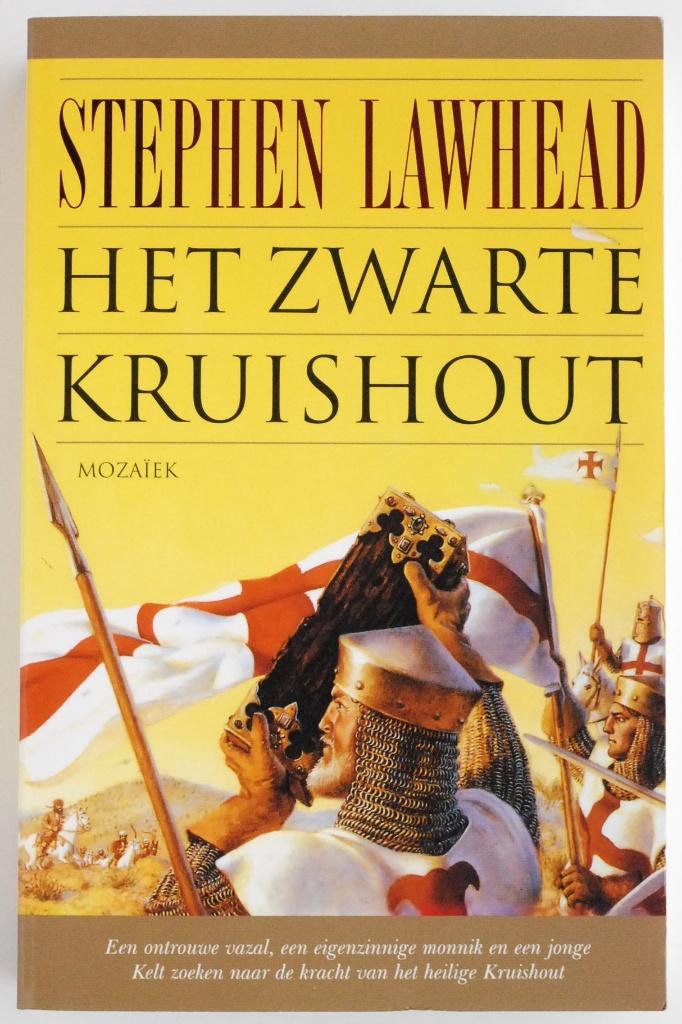Het zwarte kruishout - Stephen Lawhead (2003), Verzenden, Zo goed als nieuw