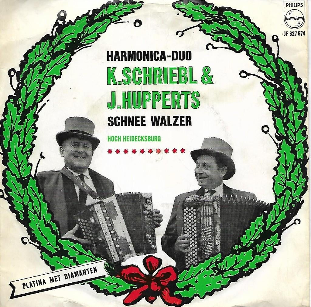 Harmonica Duo: K. Schriebl, J. Hupperts - Hoch Heidecksburg, Gebruikt, 7 inch, Single, Ophalen of Verzenden