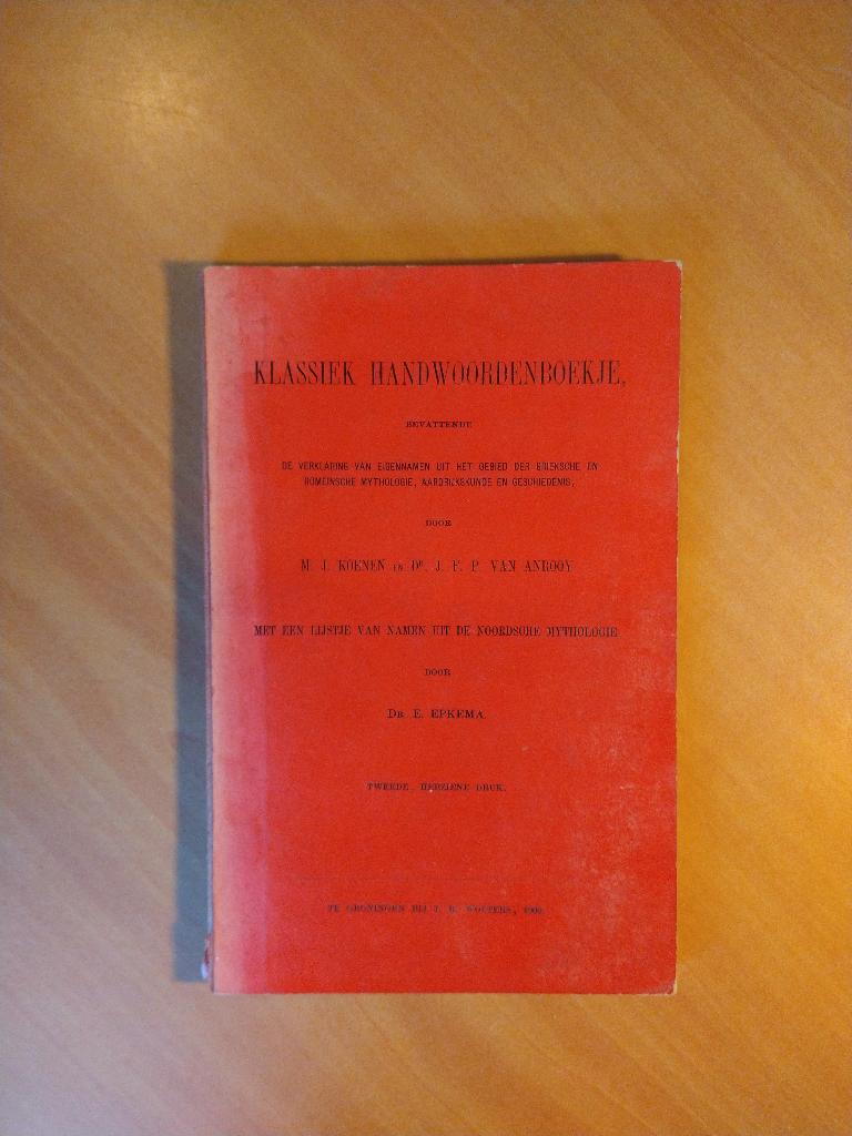 Koenen, M.J; Anrooy, Dr. J.F.P. van Klassiek handwoordenboek, Ophalen of Verzenden, Gelezen