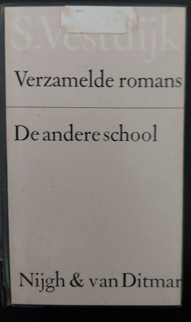 Verzamelde romans: De andere school – S. Vestdijk, Boeken, Ophalen, Gelezen