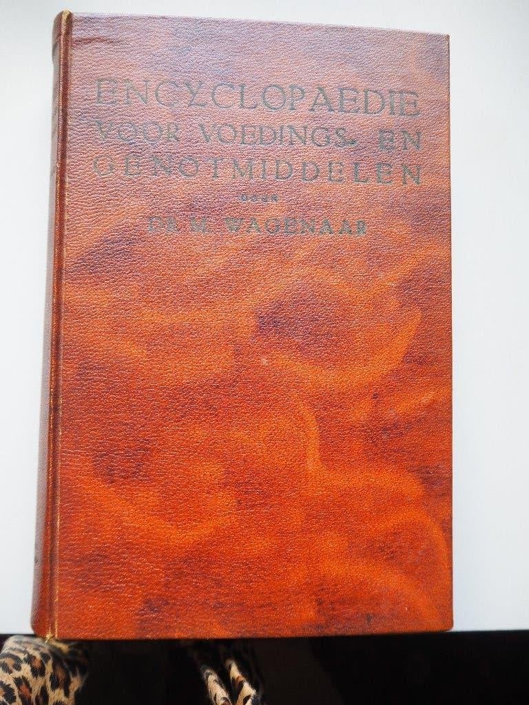 Dr M Wagenaar Encyclopaedie voor voedings- en genotsmiddelen, Gelezen, Ophalen of Verzenden, Dr M Wagenaar, Hoofdgerechten