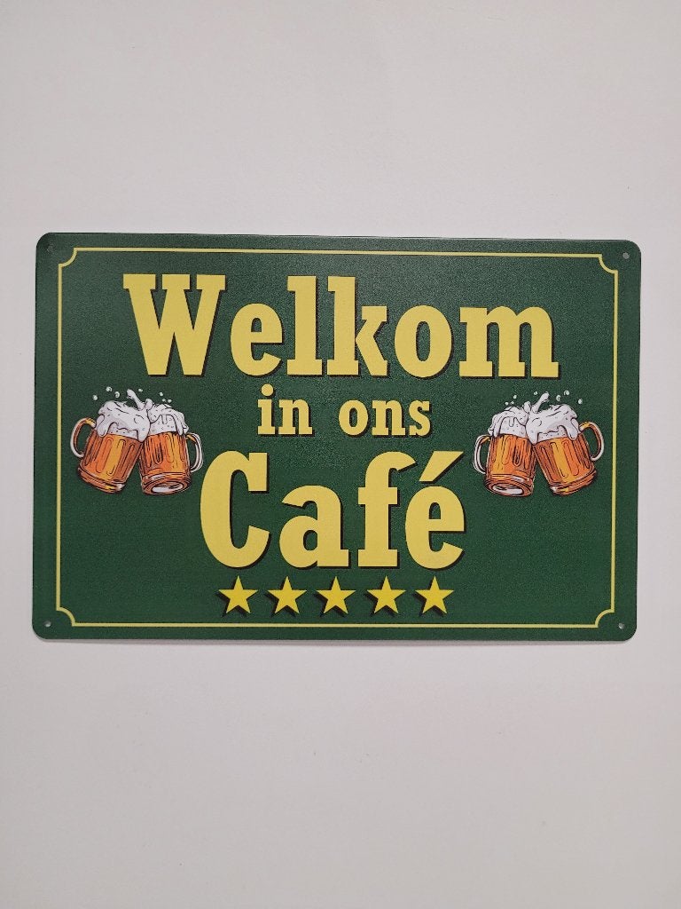 Welkom in ons Cafe reclamebord van metaal wandbord decoratie, Info@deconoord.nl, Deco Noord, Nieuw, Ophalen of Verzenden