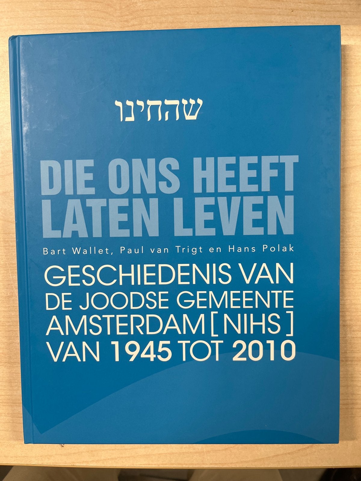 Geschiedenis Joodse Gemeente Amsterdam 1945-2010, Ophalen of Verzenden, Zo goed als nieuw, Jodendom