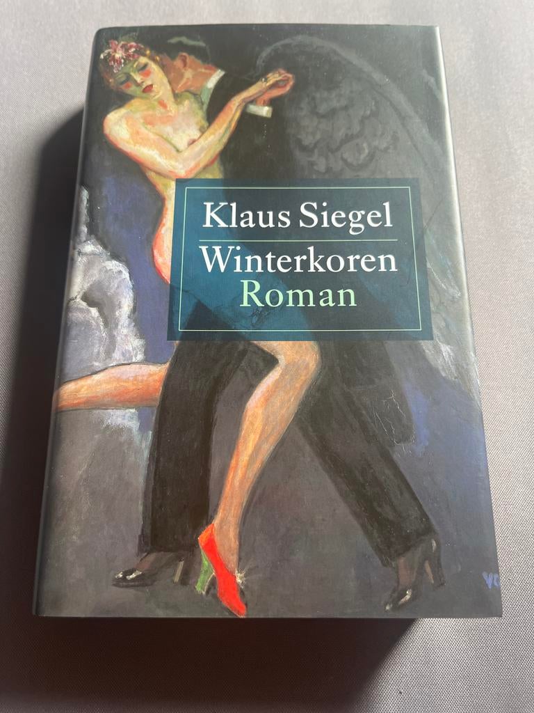 Klaus Siegel - Winterkoren Roman, Ophalen of Verzenden, Zo goed als nieuw, Europa overig