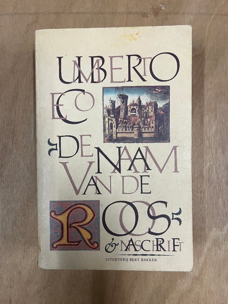 De Naam van de Roos - Umberto Eco (Bert Bakker), Gelezen, Umberto Eco, Ophalen of Verzenden, Nederland