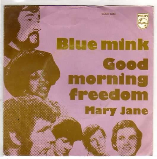 Blue Mink- Good Morning Freedom, Verzenden, 7 inch, Pop, Fotohoes