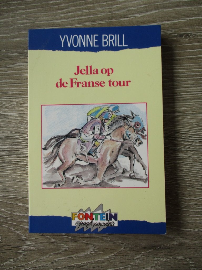 Jella op de Franse tour - Yvonne Brill, Ophalen of Verzenden, Gelezen, Fictie algemeen