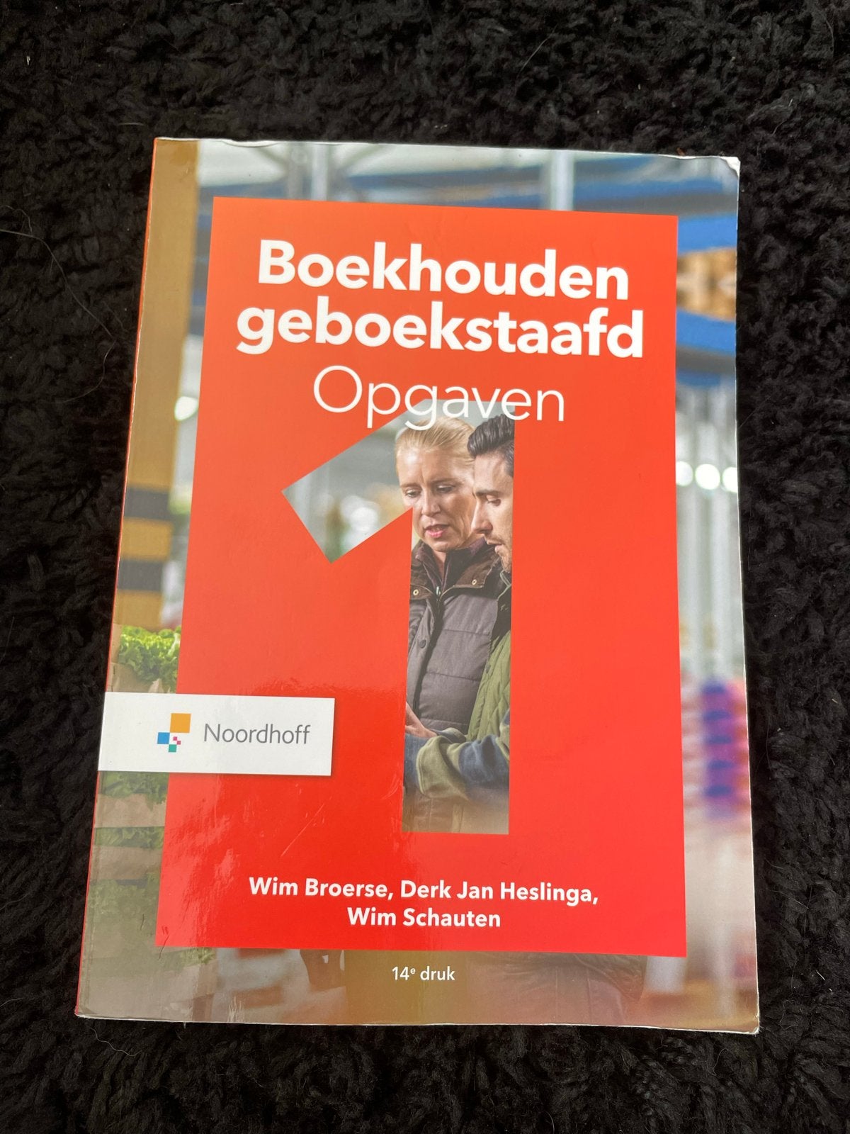 Boekhouden Geboekstaafd Opgaven - 14e druk, Ophalen, Gamma, Gelezen, HBO