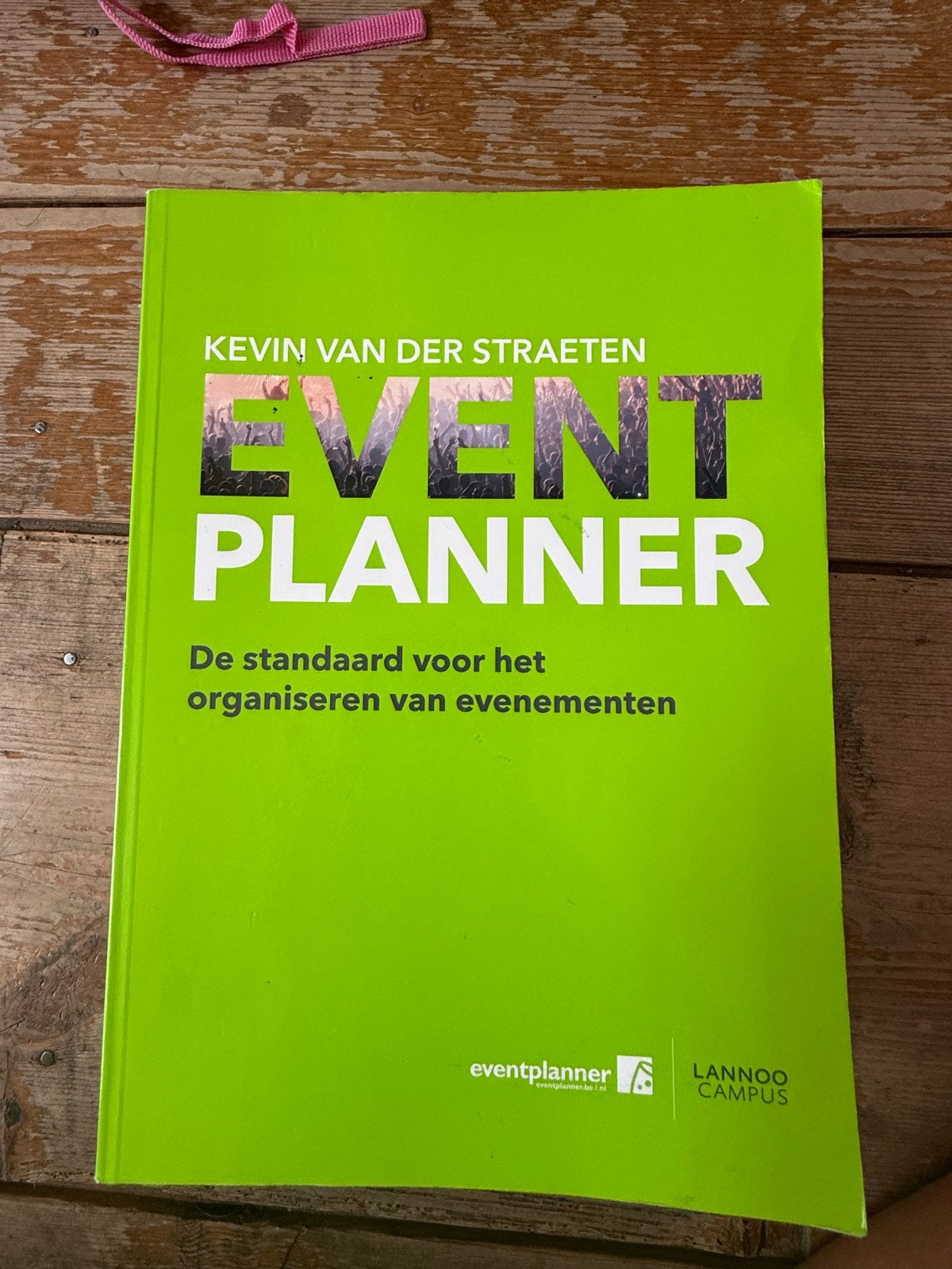 Event Planner - De standaard voor het organiseren van evenem, Boeken, Ophalen of Verzenden, Zo goed als nieuw, HBO