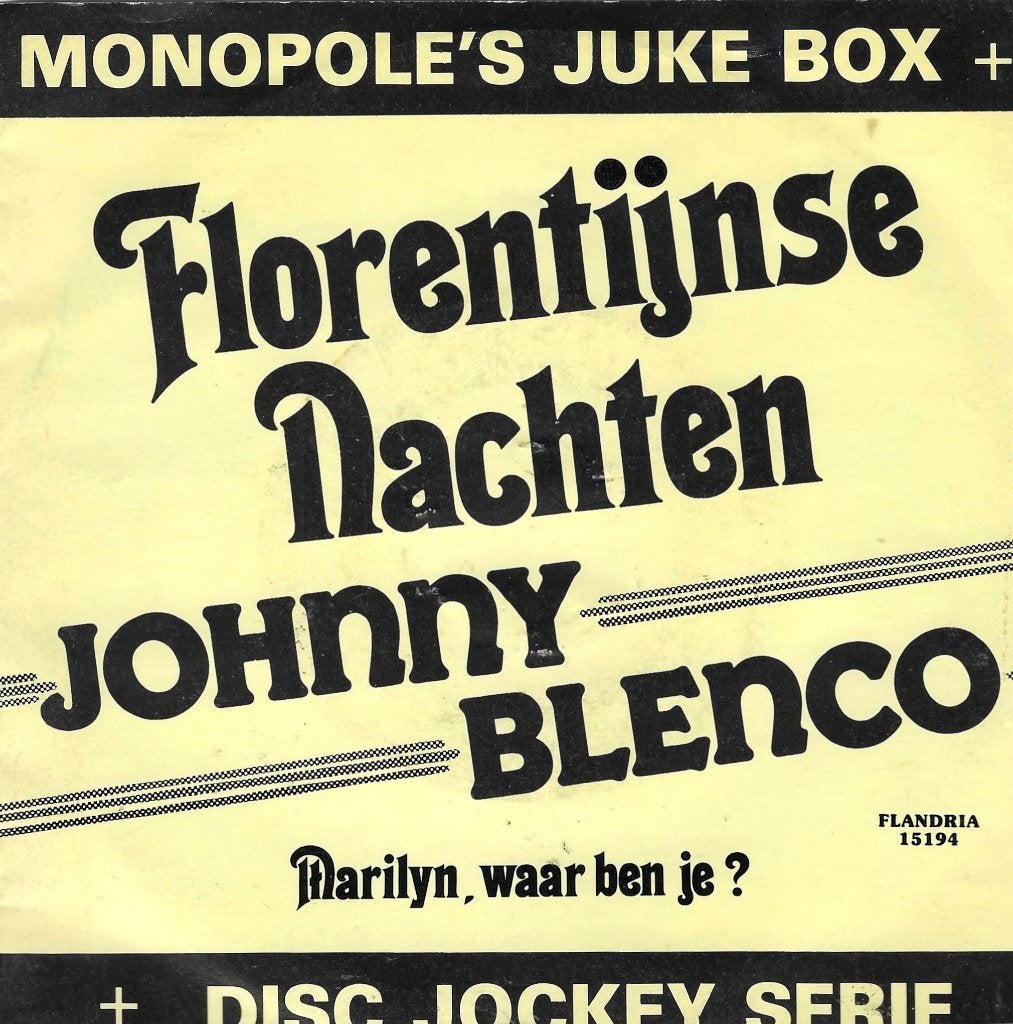 vinyl single    Johnny Blenco, Ophalen of Verzenden, Gebruikt, Pop