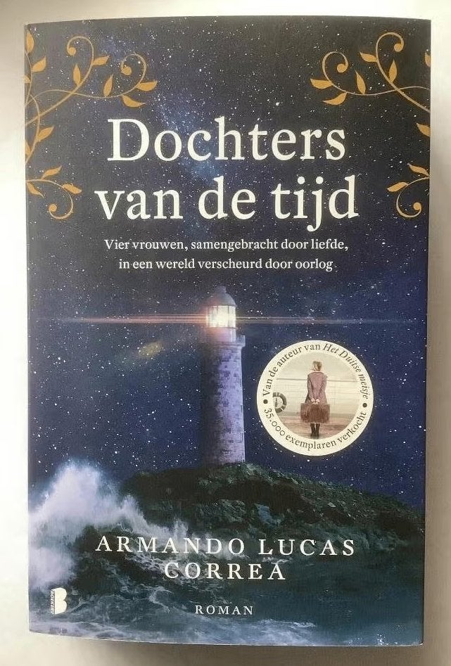 Dochters van de tijd; Armando Lucas Correa; 9789022597064, Boeken, Ophalen of Verzenden, Zo goed als nieuw