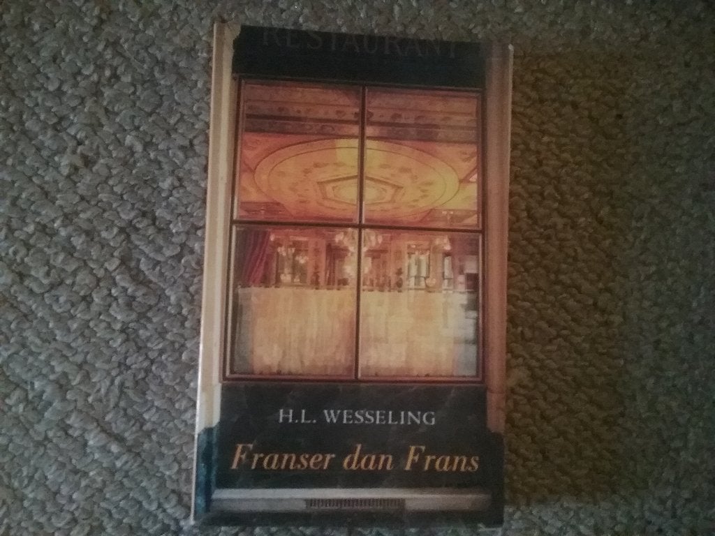 H.L. Wesseling / Franser dan Frans (2004; Frankrijkkunde), Europa, Ophalen of Verzenden, 20e eeuw of later, Gelezen