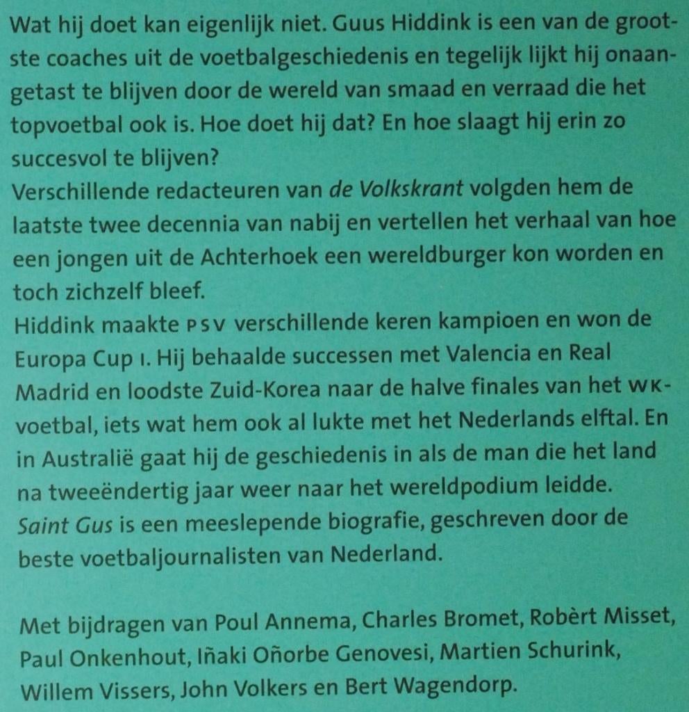 Saint Gus - Guus Hiddink (2006), Verzenden, Zo goed als nieuw, Sport