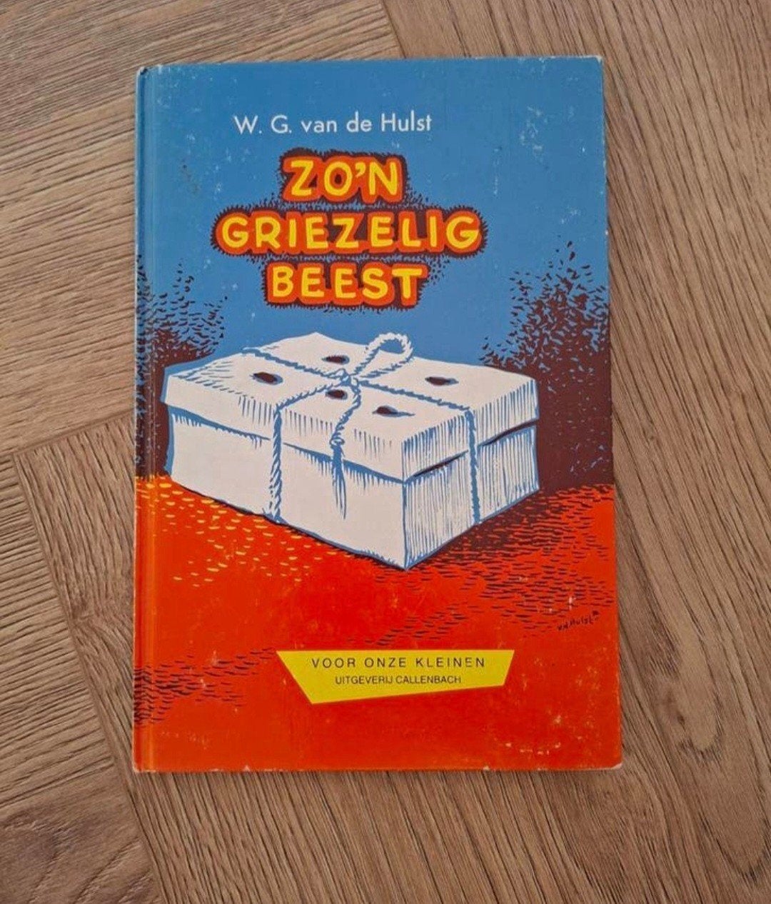 W. G. Van der Hulst - Zo'n griezelig beest, Ophalen of Verzenden, Gelezen, Fictie algemeen