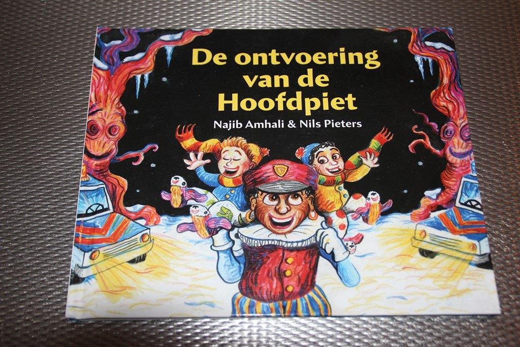 de ontvoering van hoofdpiet, Ophalen of Verzenden, Gelezen, Najib amhali & nils pieters, Fictie algemeen