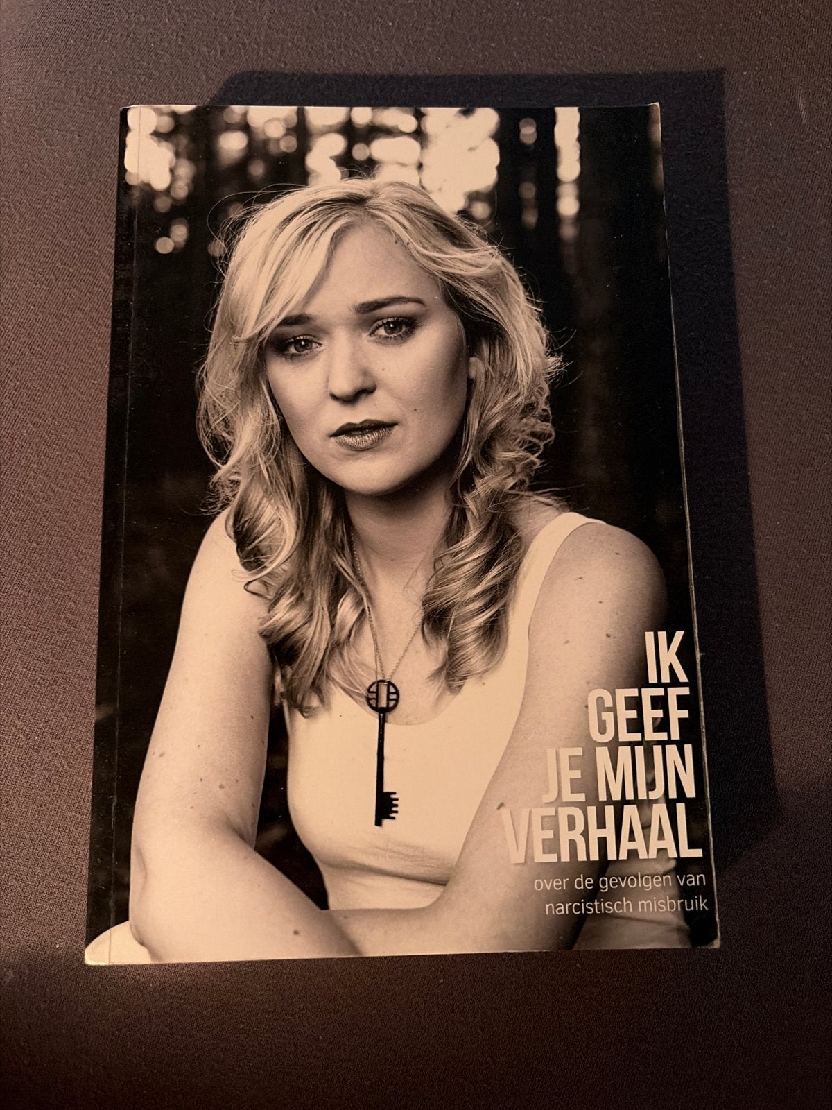 Ik geef je mijn verhaal - Over narcistisch misbruik, Boeken, Ophalen of Verzenden, Zo goed als nieuw, Nederland