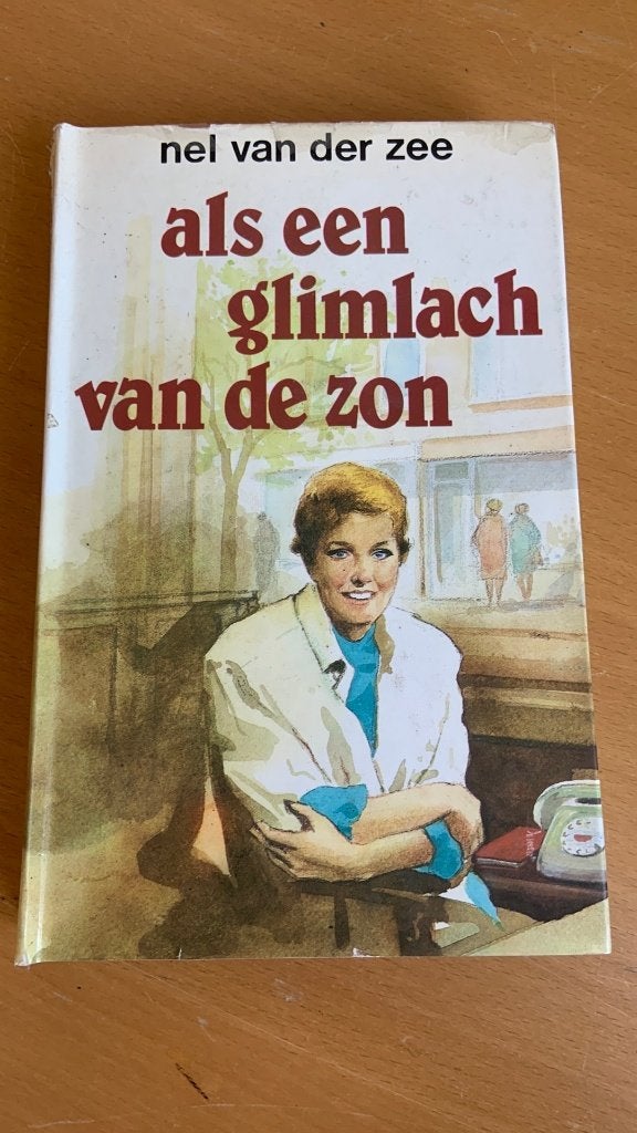 Als een glimlach van de zon - Nel van der Zee, Ophalen of Verzenden