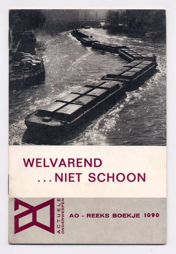 Welvarend ... Niet schoon - Milieuvervuiling 1965 Winschoten, 20e eeuw of later, Ophalen of Verzenden, Zo goed als nieuw, B. Popkema