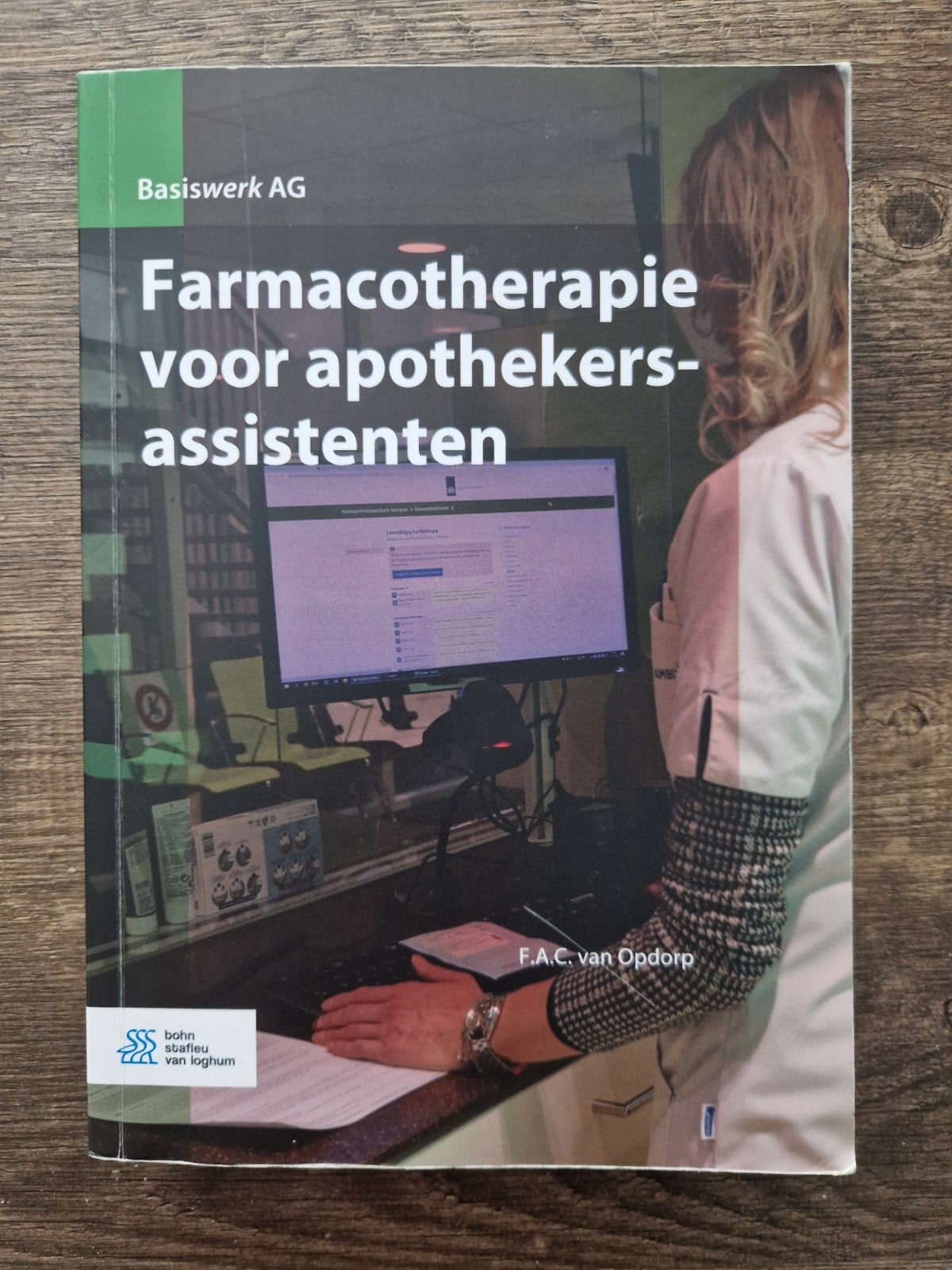 Farmacotherapie voor apothekersassistenten, Ophalen of Verzenden, Beta, Zo goed als nieuw, F.A.C. van Opdorp