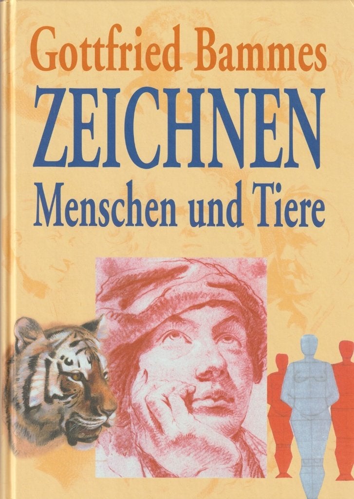 Gottfried Bammes: Zeichnen, Menschen und Tiere; 2005, Verzenden, Zo goed als nieuw