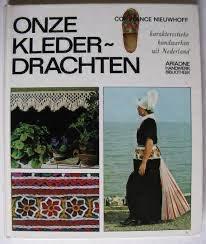 Onze klederdrachten - Constance Nieuwhoff, Hobby en Vrije tijd, Borduren en Borduurmachines, Ophalen of Verzenden, Patroon