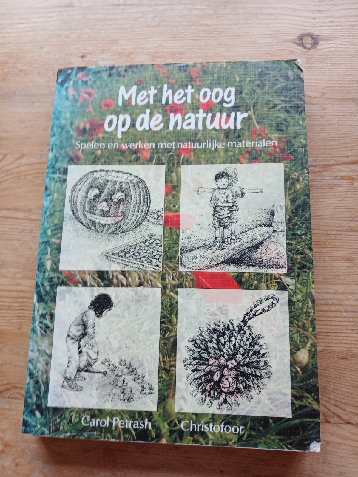 Met het oog op de natuur, Carol Petrash, Ophalen of Verzenden, Zo goed als nieuw