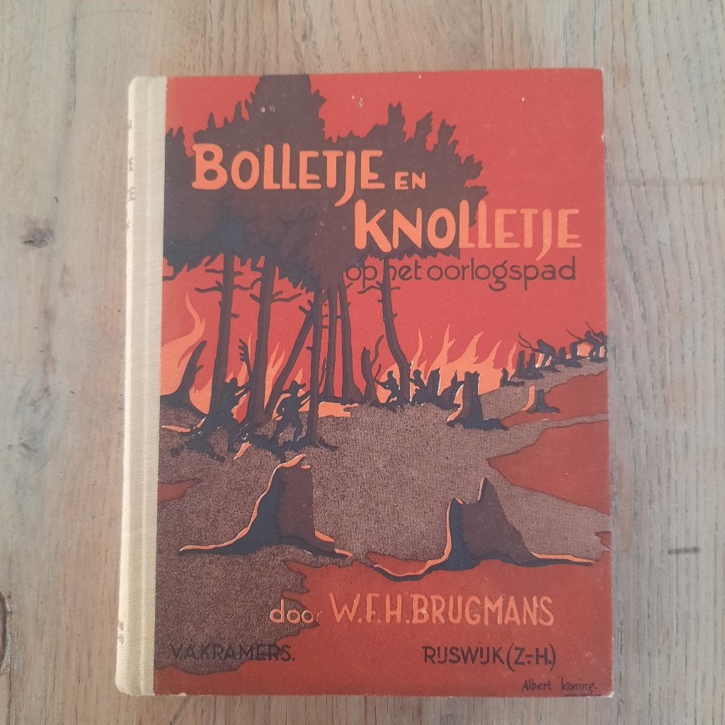 Bolletje en knolletje op het oorlogspad w.f.h. Brugmans, Ophalen of Verzenden, Zo goed als nieuw, Fictie algemeen
