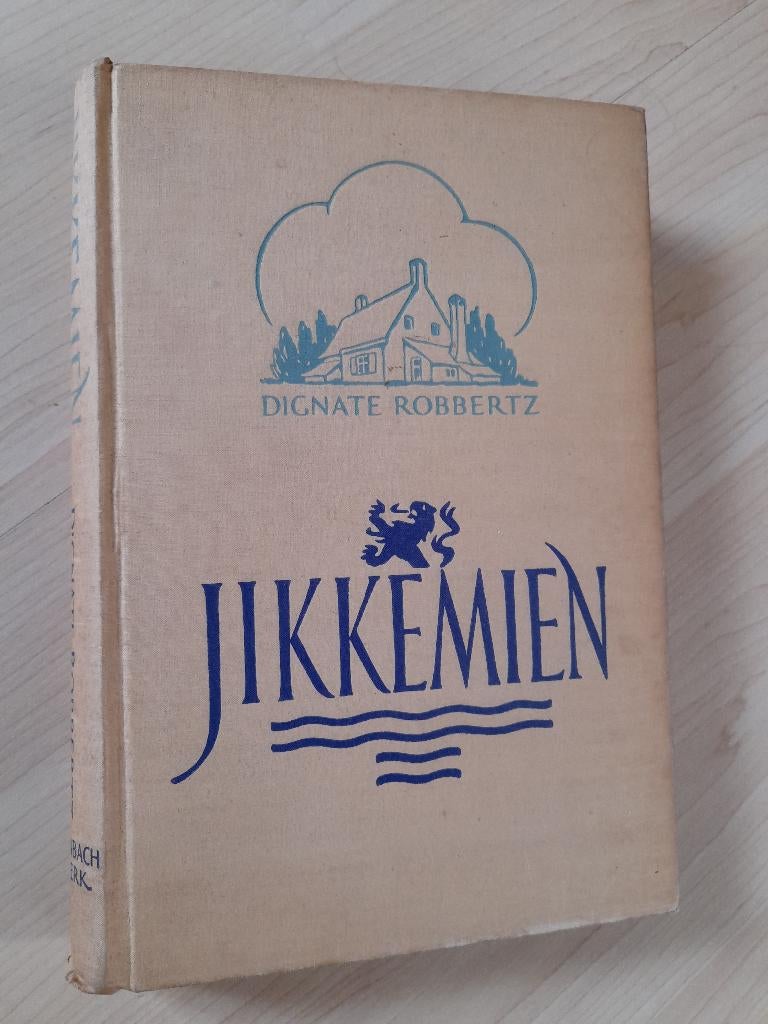 JIKKEMIEN  Dignate Robbertz, Ophalen of Verzenden, Gelezen