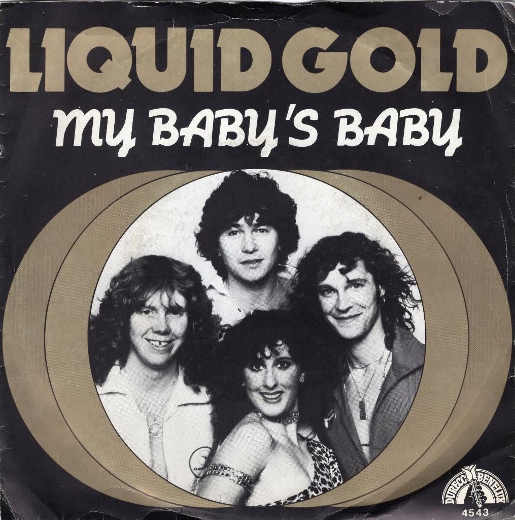 LIQUID GOLD  -  My baby's baby, Gebruikt, 7 inch, Pop, Single