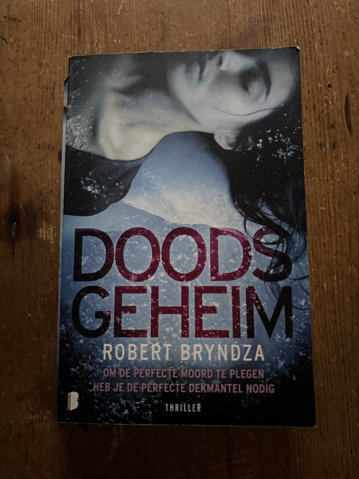 Doods Geheim - Robert Bryndza (Thriller), Ophalen of Verzenden, Gelezen
