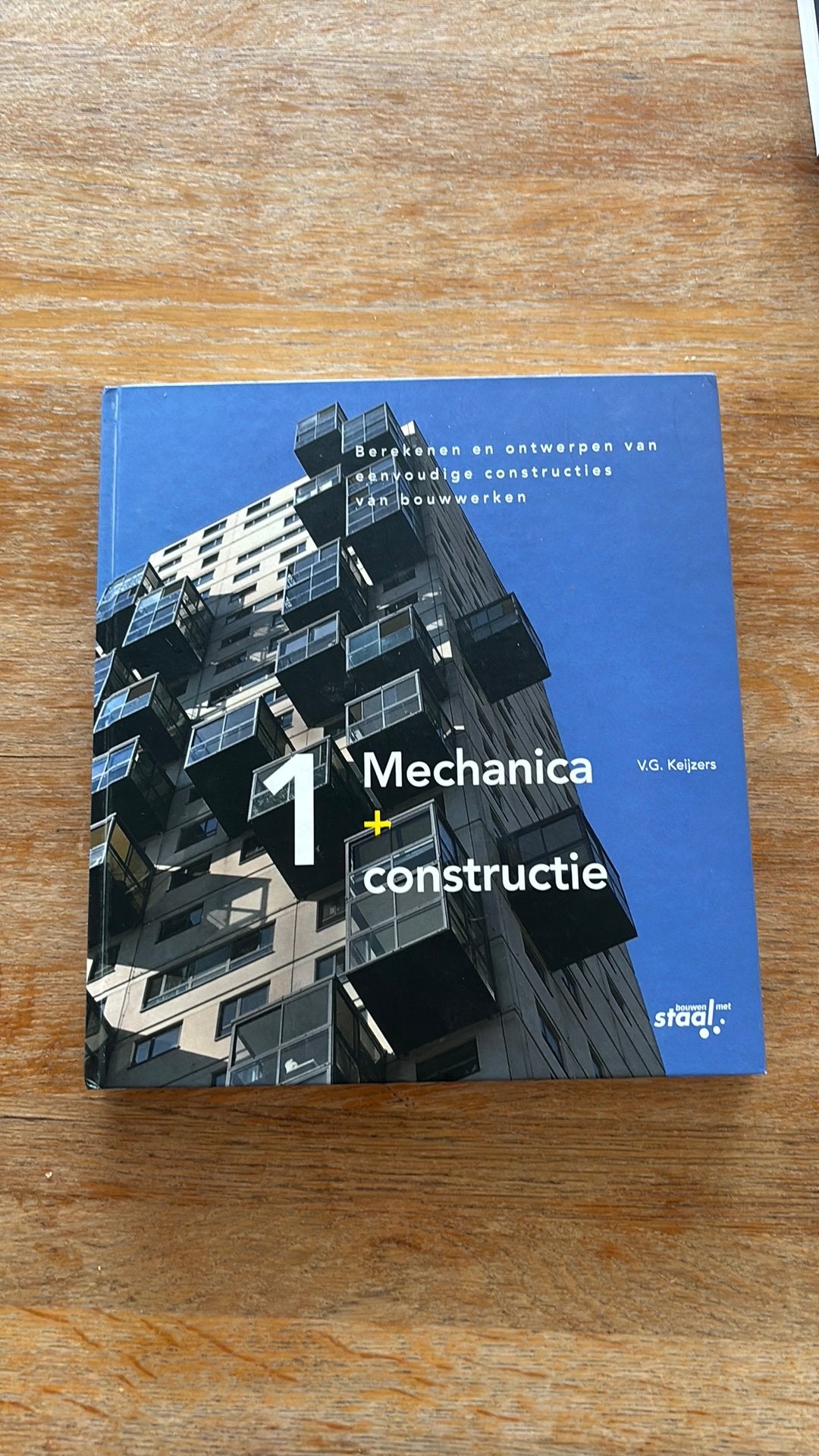 Mechanica + constructie 1, Boeken, Ophalen, Zo goed als nieuw, V.G. Keijzers, Bouwkunde