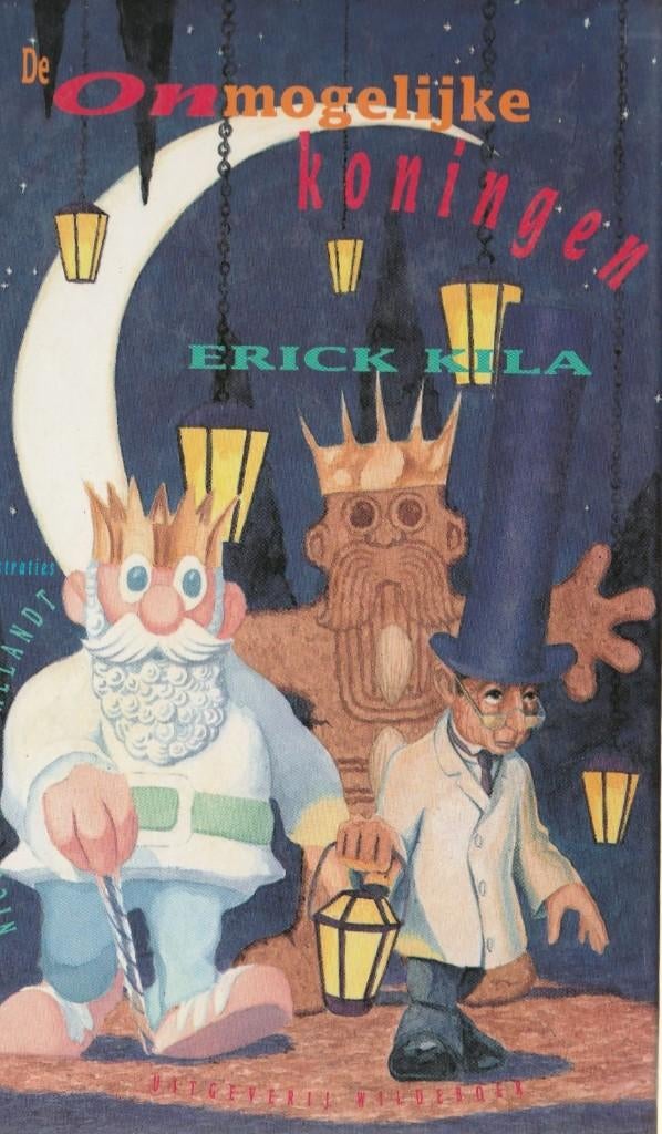 De onmogelijke koningen-Erick Kila, Ophalen of Verzenden, Zo goed als nieuw, Erick Kila