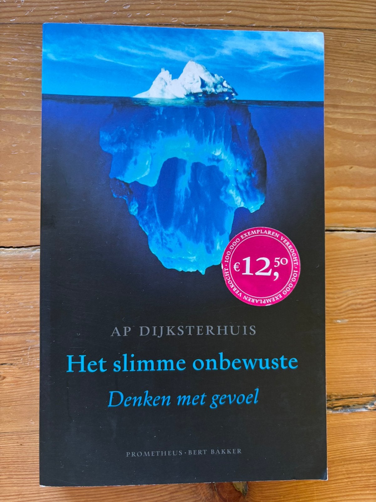 Het slimme onbewuste - Ap Dijksterhuis, Ophalen of Verzenden, Zo goed als nieuw