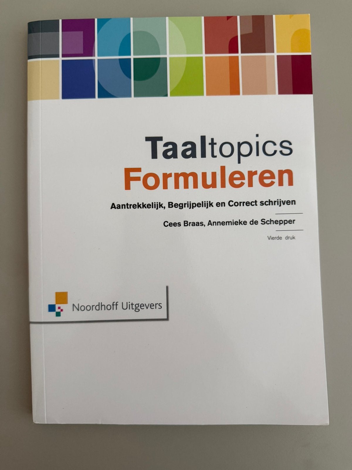 Taaltopics Formuleren, Boeken, Ophalen of Verzenden, Beta, Nieuw, HBO