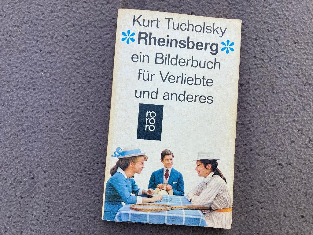 🇩🇪 Kurt Tuholsky - Rheinsberg, Ophalen of Verzenden, Gelezen