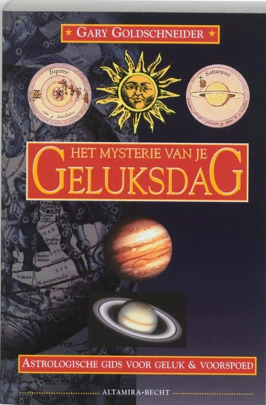 Goldschneider - Het mysterie van je Geluksdag, Ophalen, Gelezen, Astrologie, Achtergrond en Informatie