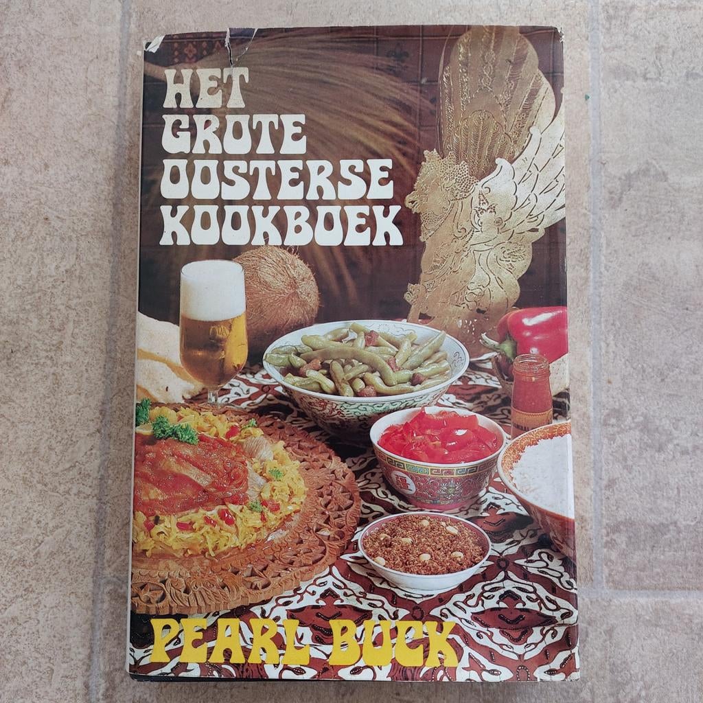 Het Groot Oosters Kookboek - Pearl S. Buck, Boeken, Kookboeken, Gelezen, Hoofdgerechten, Pearl S. Buck, Azië en Oosters